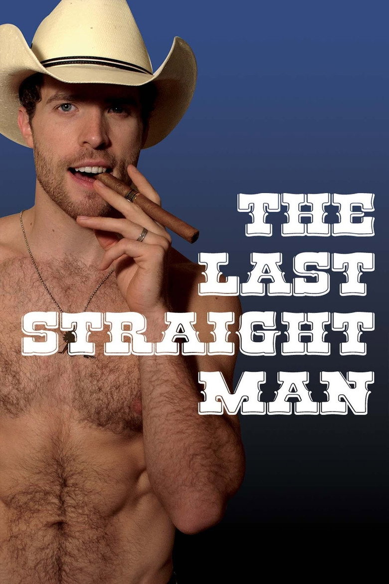 The Last Straight Man (O Último Homem Hétero)