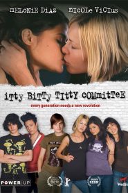 Itty Bitty Titty Committee – Legendado