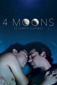 Cuatro Lunas (4 Moons)