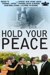 Hold Your Peace