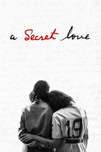 Secreto e Proibido (A Secret Love)