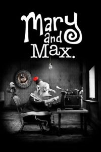Mary e Max – Uma Amizade Diferente