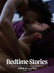 Bedtime Stories: Minha Luta (I Miss You)