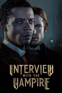 Interview with the Vampire: Season 1