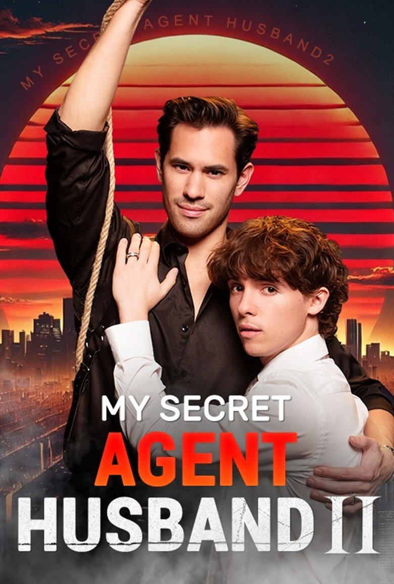Meu Marido Agente Secreto 2 (My Secret Agent Husband 2)