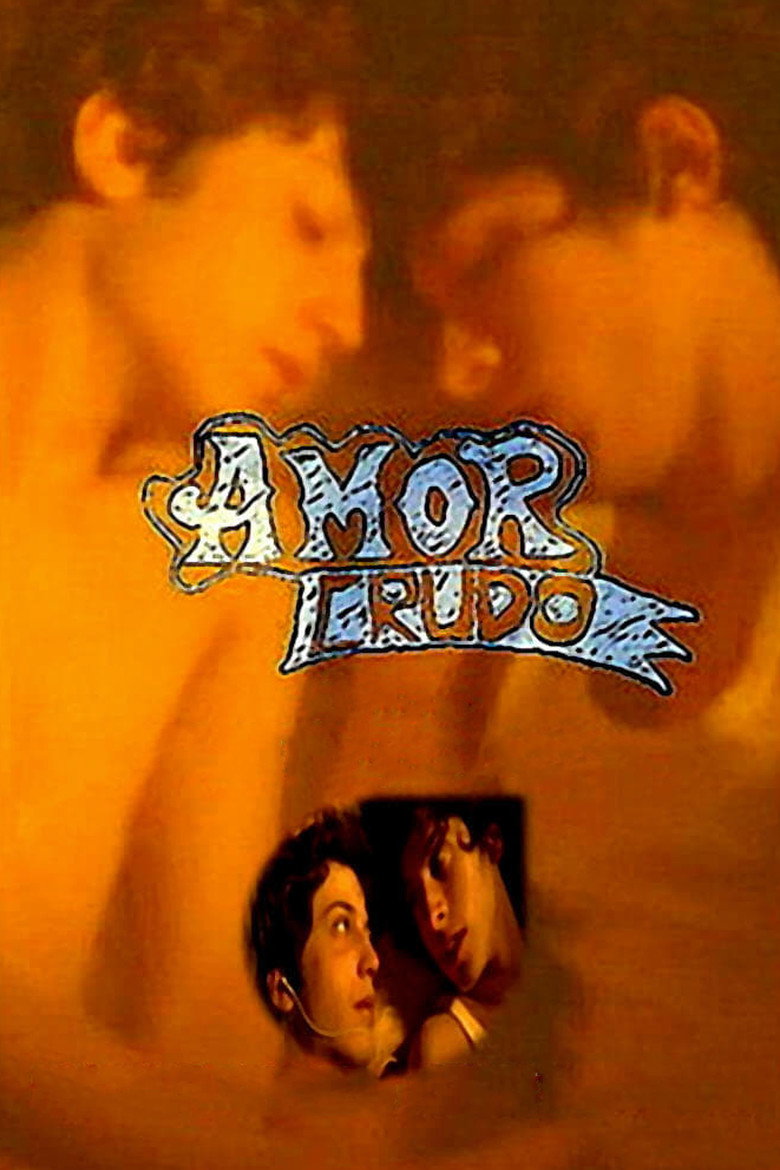 Amor Crudo (Amor Cru)