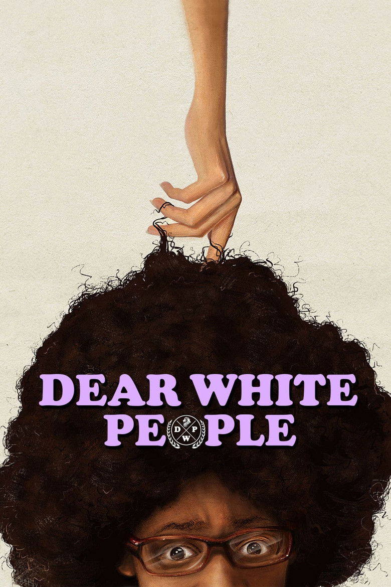 Cara Gente Branca (Dear White People)