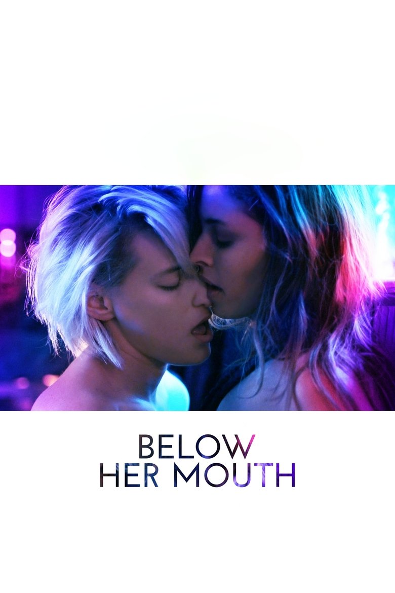 Below Her Mouth (Abaixo da Boca Dela)