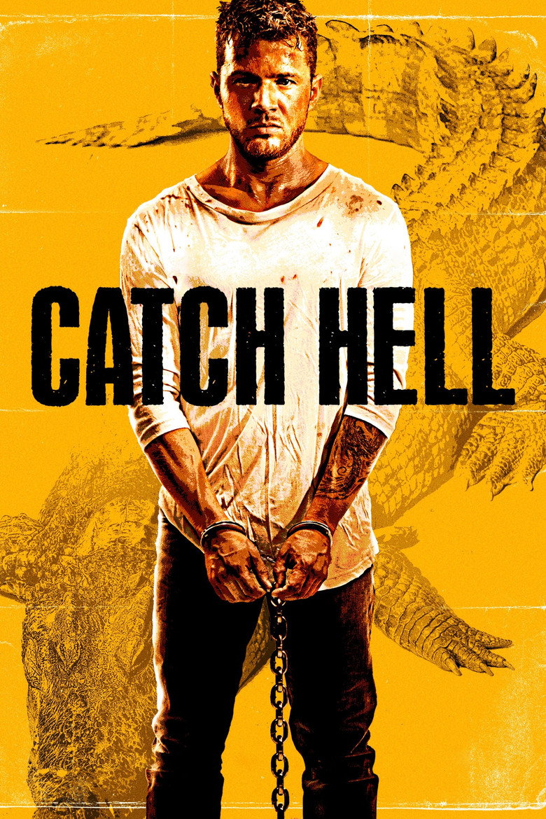 Catch Hell (Sobrevivendo ao Inferno)