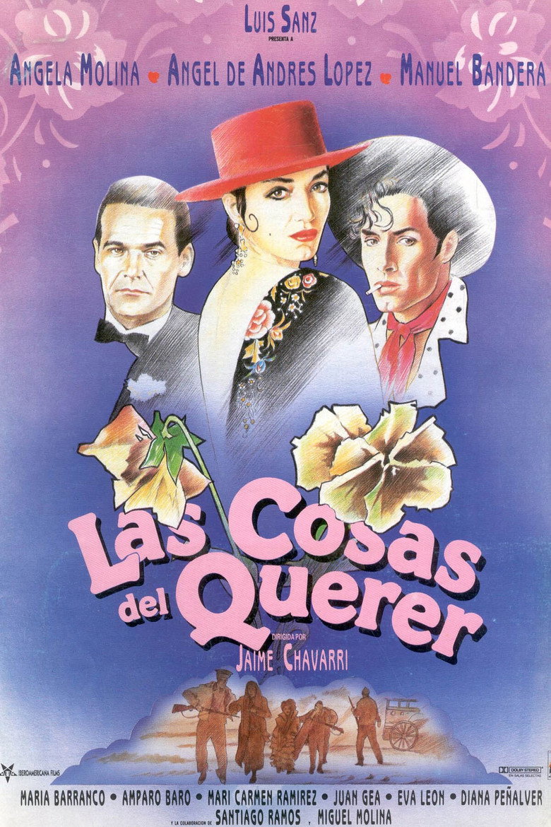The Things of Love (Las cosas del Querer)
