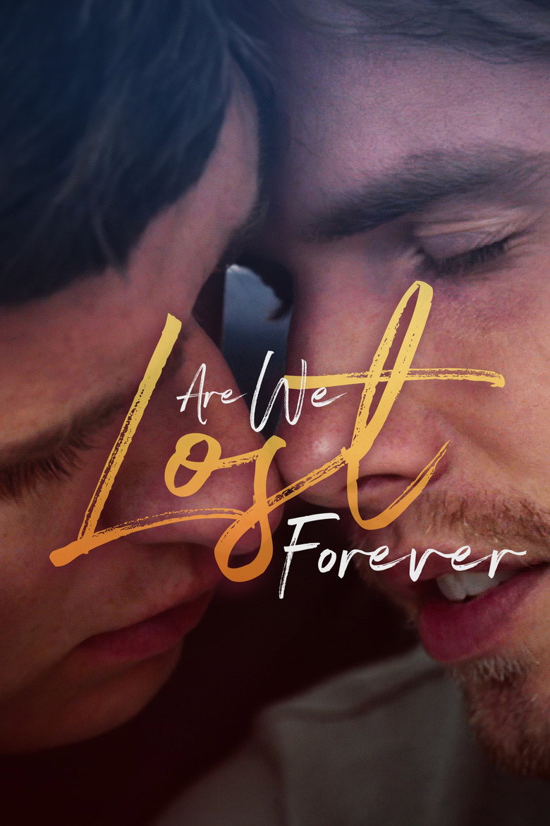 Are We Lost Forever (A Vida Sem Você)