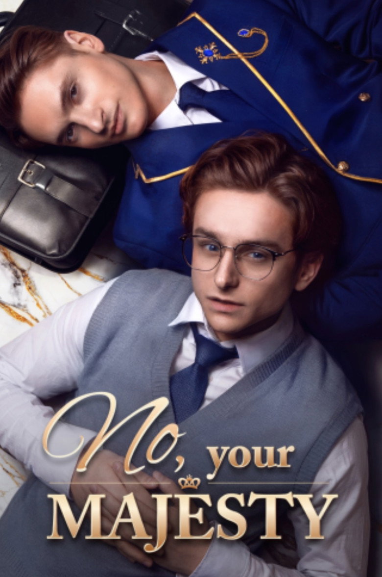 No, Your Majesty (Não, Sua Majestade)