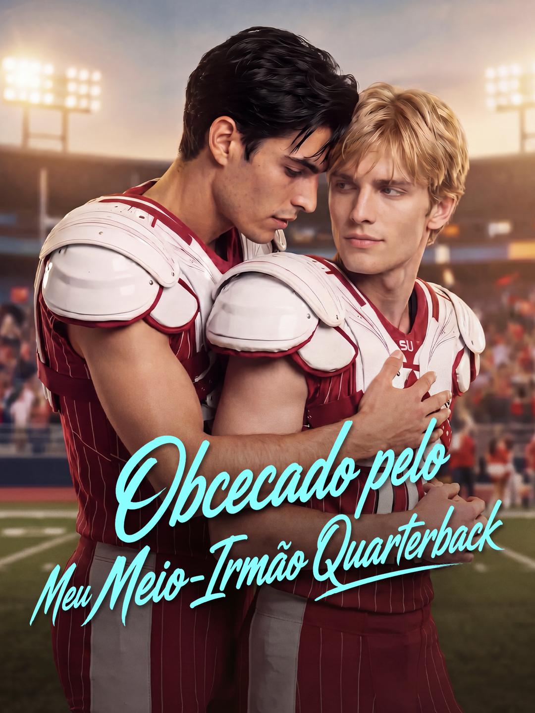 Obcecado Pelo Meu Meio Irmão Quarterback